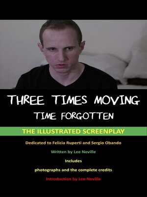 cover image of Time Forgotten--The Illustrated Screenplay